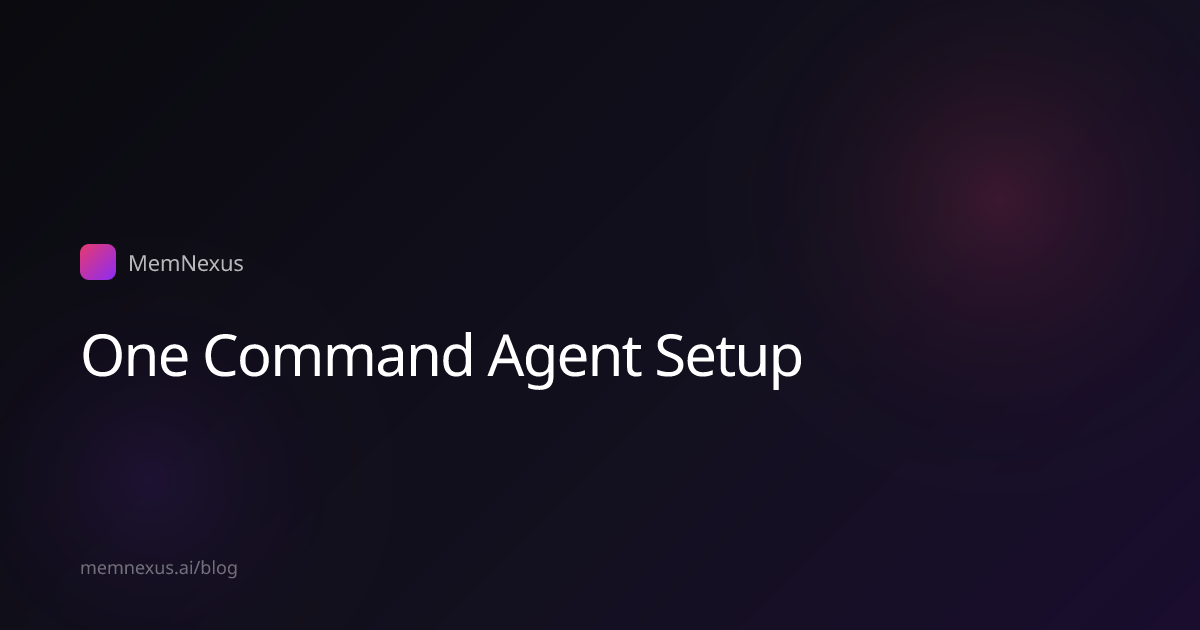 One Command to Connect MemNexus to All Your AI Agents | MemNexus