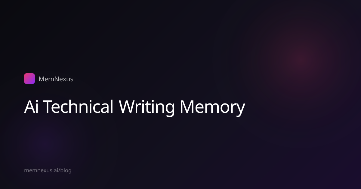 How Developers Use AI Memory to Write Better Technical Documentation ...