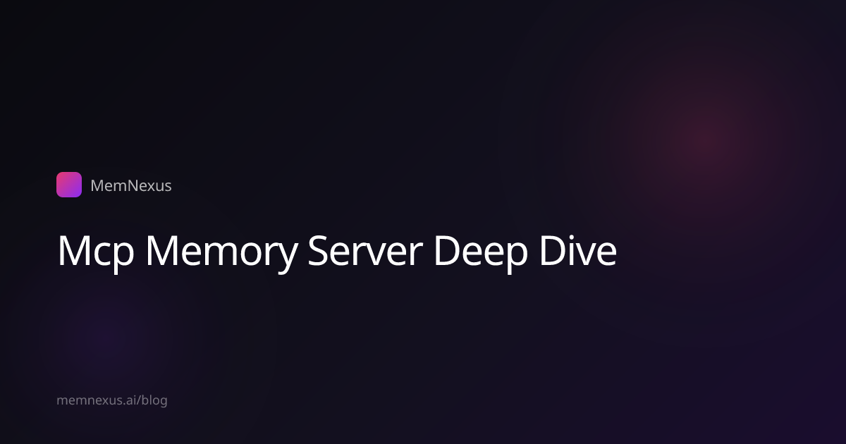 What an MCP Memory Server Actually Does (And How MemNexus Implements ...
